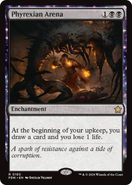 【ENG】《ファイレクシアの闘技場/Phyrexian Arena》[FDN]