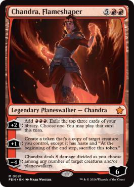【ENG】《整炎師、チャンドラ/Chandra, Flameshaper》[FDN]