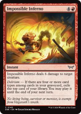【ENG】【Foil】《不可能な業火/Impossible Inferno》[DSK]