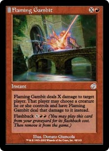【ENG】《燃えたつ計略/Flaming Gambit》[TOR]
