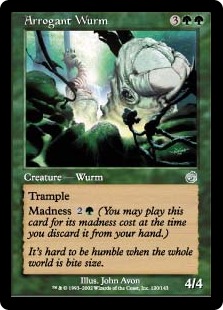 【ENG】《尊大なワーム/Arrogant Wurm》[TOR]