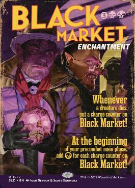 【ENG】《闇市場/Black Market》(1577)[Secret Lair]