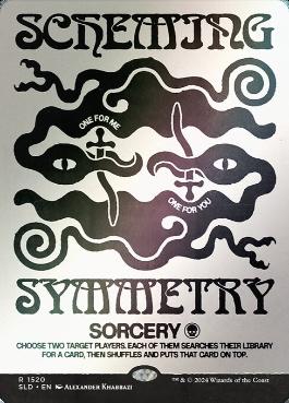 【ENG】【Foil】《対称な対応/Scheming Symmetry》(1520)[Secret Lair]