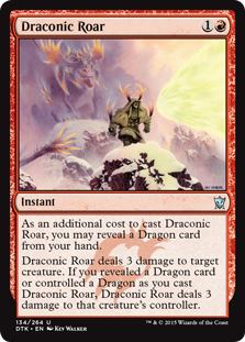 【ENG】《龍詞の咆哮/Draconic Roar》[DTK]