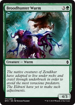 【ENG】《血統絶やしのワーム/Broodhunter Wurm》[BFZ]