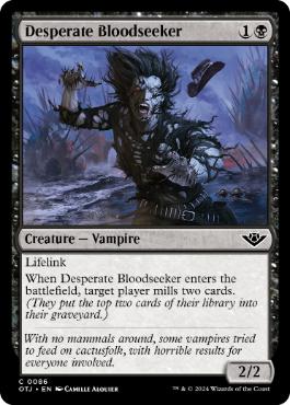 【ENG】《自暴自棄の求血者/Desperate Bloodseeker》[OTJ]