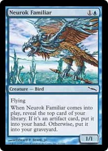 【ENG】《ニューロックの使い魔/Neurok Familiar》[MRD]