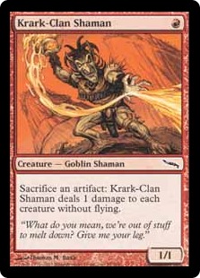 【ENG】《クラーク族のシャーマン/Krark-Clan Shaman》[MRD]