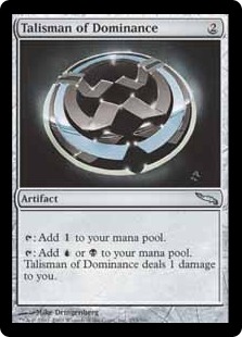 【ENG】《威圧のタリスマン/Talisman of Dominance》[MRD]