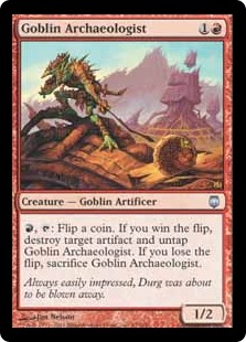 【ENG】《ゴブリンの考古学者/Goblin Archaeologist》[DST]
