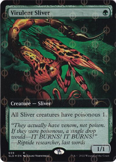 【ENG】【Foil】■S&C■《悪性スリヴァー/Virulent Sliver》(659)[Secret Lair]