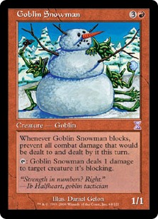【ENG】■旧枠■《ゴブリンの雪だるま/Goblin Snowman》[TSB]