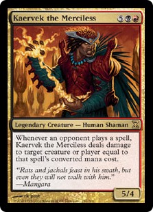 【ENG】《無慈悲なる者ケアヴェク/Kaervek the Merciless》[TSP]