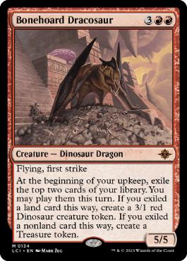 【ENG】《骨集めのドラコサウルス/Bonehoard Dracosaur》[LCI]