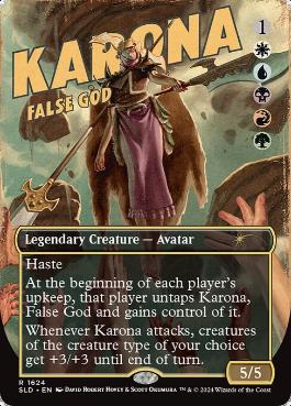 【ENG】【Foil】《邪神カローナ/Karona, False God》(1624)[Secret Lair]