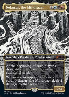 【ENG】《精神破壊者、ネクサル/Nekusar, the Mindrazer》(1301)[Secret Lair]