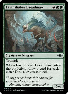 【ENG】《地揺すりの戦慄大口/Earthshaker Dreadmaw》[LCI]