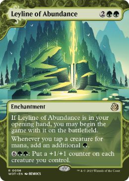 【ENG】《豊穣の力線/Leyline of Abundance》[WOT]