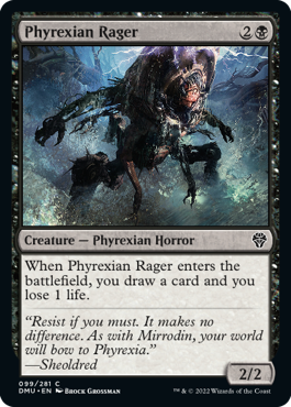 【ENG】《ファイレクシアの憤怒鬼/Phyrexian Rager》[DMU]