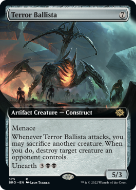【ENG】【Foil】■拡張アート■《恐怖のバリスタ/Terror Ballista》[BRO]