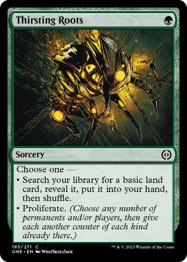 【ENG】【Foil】《渇き根/Thirsting Roots》[ONE]