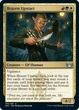 【ENG】【Foil】《厚顔な成り上がり/Brazen Upstart》[SNC]