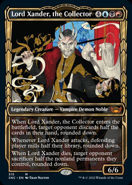 【ENG】■ショーケース■《蒐集家、ザンダー卿/Lord Xander, the Collector》[SNC]