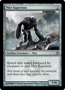 【ENG】《マイアの超越種/Myr Superion》[NPH]