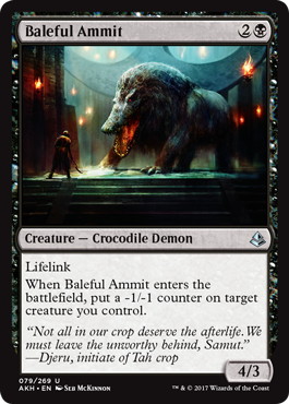 【ENG】《悪意のアムムト/Baleful Ammit》[AKH]
