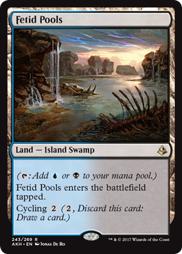 【ENG】《異臭の池/Fetid Pools》[AKH]