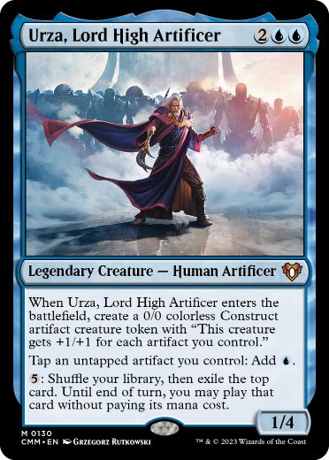 【ENG】《最高工匠卿、ウルザ/Urza, Lord High Artificer》[CMM]