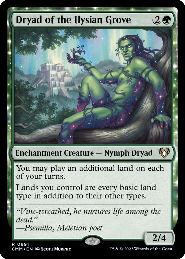 【ENG】《イリーシア木立のドライアド/Dryad of the Ilysian Grove》[CMM]