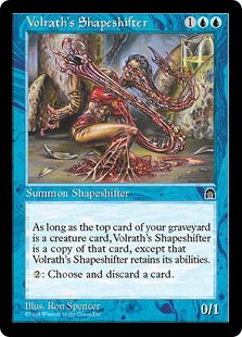 【ENG】《ヴォルラスの多相の戦士/Volrath's Shapeshifter》[STH]