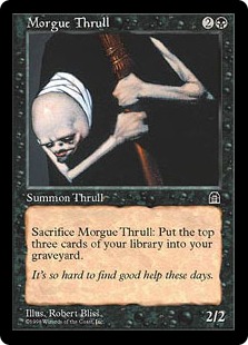 【ENG】《モルグのスラル/Morgue Thrull》[STH]