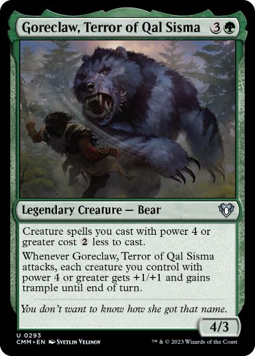 【ENG】【Foil】《カル・シスマの恐怖、殺し爪/Goreclaw, Terror of Qal Sisma》[CMM]
