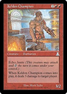 【ENG】《ケルドのチャンピオン/Keldon Champion》[UDS]
