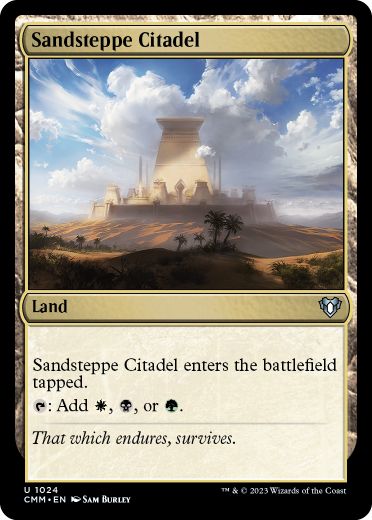 【ENG】《砂草原の城塞/Sandsteppe Citadel》[CMM]
