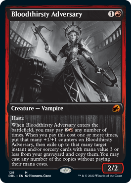 【ENG】■DBL■《血に飢えた敵対者/Bloodthirsty Adversary》[MID]