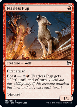 【ENG】【Foil】《恐れなき仔/Fearless Pup》[KHM]
