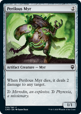 【ENG】【Foil】《危険なマイア/Perilous Myr》[CMR]