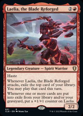 【ENG】《再鍛の刃、ラエリア/Laelia, the Blade Reforged》[CLB]