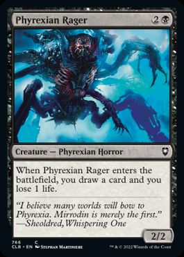 【ENG】《ファイレクシアの憤怒鬼/Phyrexian Rager》[CLB]
