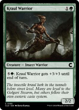 【ENG】《クロールの戦士/Kraul Warrior》[CLU]