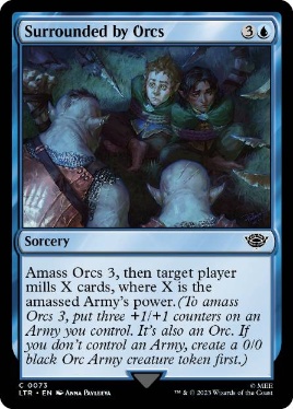 【ENG】【Foil】《オークの包囲/Surrounded by Orcs》[LTR]