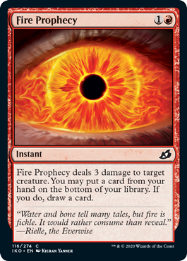 【ENG】【Foil】《火の予言/Fire Prophecy》[IKO]