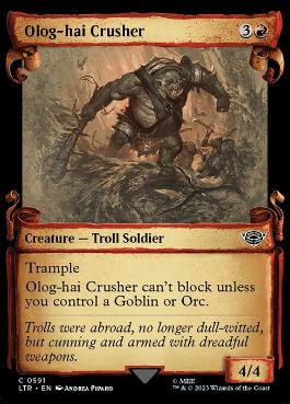 【ENG】【Foil】■ショーケース■《オログ＝ハイの破壊者/Olog-hai Crusher》[LTR]