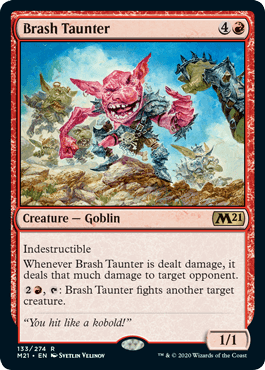 【ENG】《無作法な挑発者/Brash Taunter》[M21]