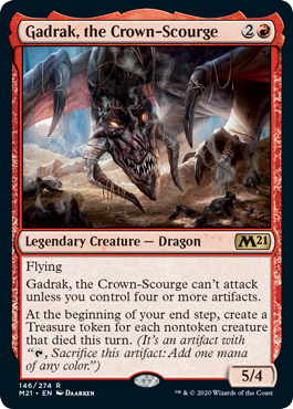 【ENG】《冠滅ぼしのガドラク/Gadrak, the Crown-Scourge》[M21]