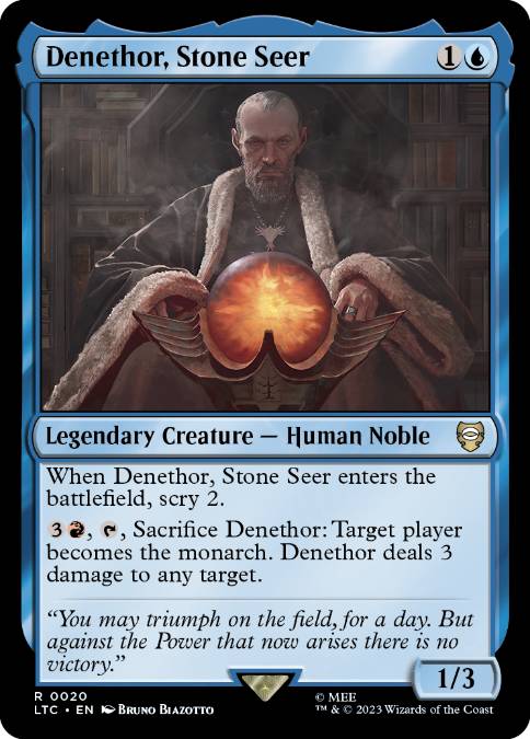 【ENG】《石の予見者、デネソール/Denethor, Stone Seer》[LTC]