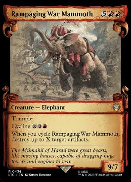 【ENG】■ショーケース■《猛り狂うウォー・マンモス/Rampaging War Mammoth》[LTC]